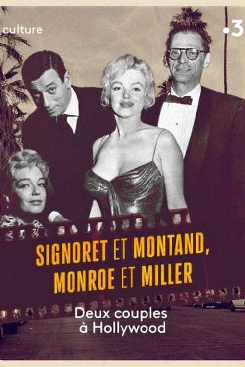 Signoret and Montand, Monroe and Miller: Two couples in Hollywood 2020 official movie poster
