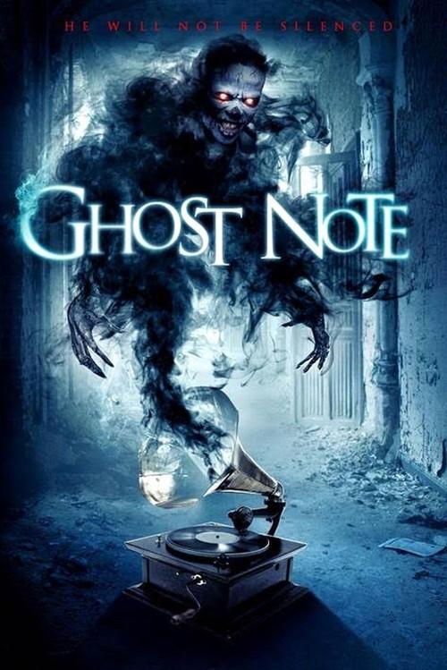 Ghost Note 2017 official movie poster