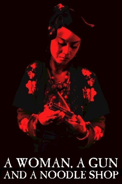 A Woman, a Gun and a Noodle Shop 2009 official movie poster