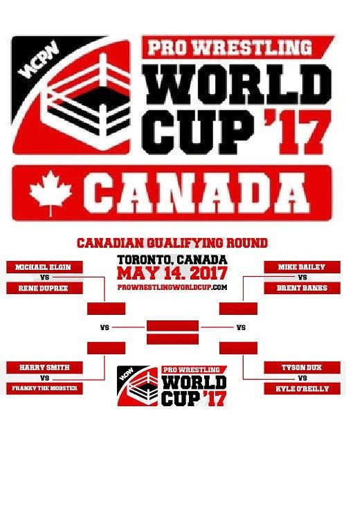 WCPW Pro Wrestling World Cup 2017 • Canadian Qualifier 2017 official movie poster