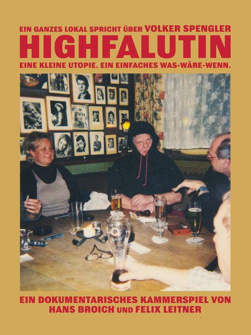 Highfalutin 2021 official movie poster