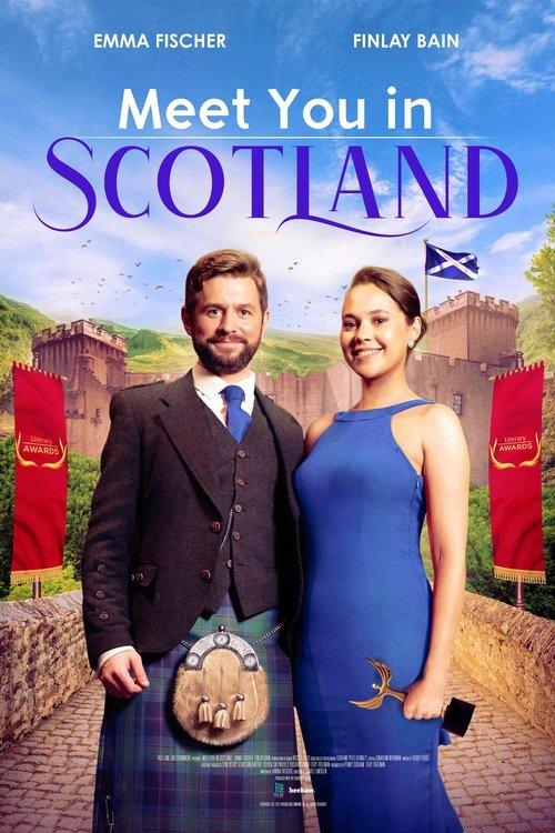 Meet You in Scotland 2023 official movie poster