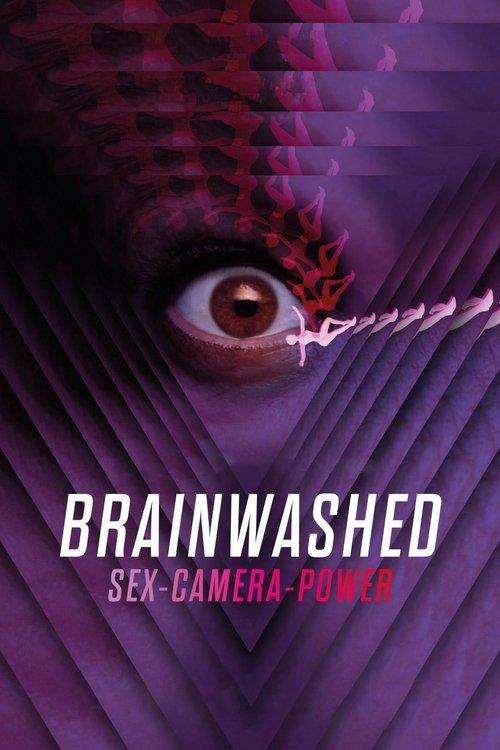 Brainwashed: Sex-Camera-Power 2022 official movie poster