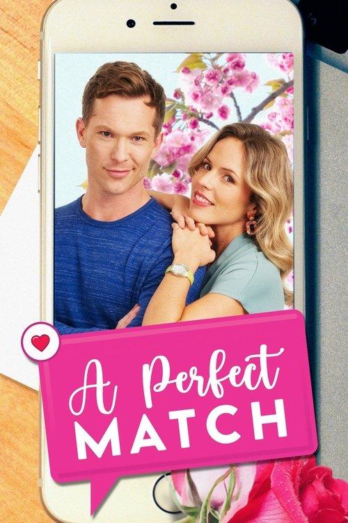 A Perfect Match 2021 official movie poster