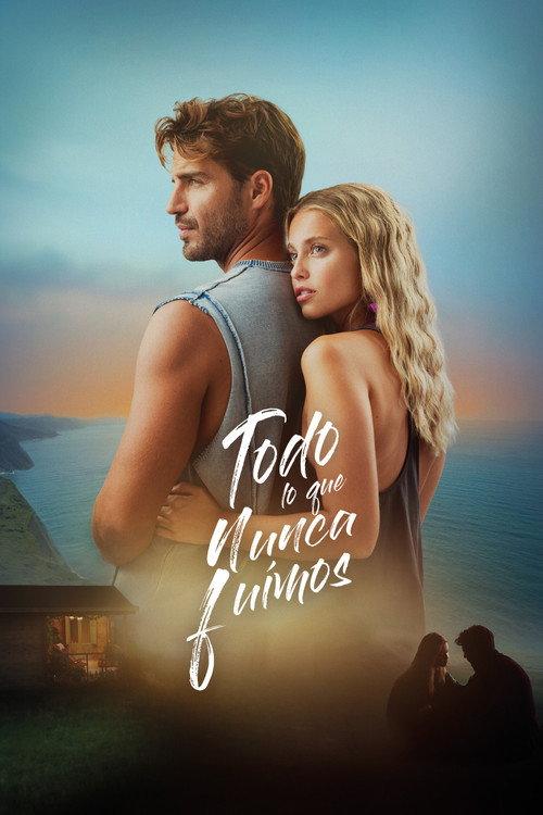 All That We Never Were 2026 official movie poster