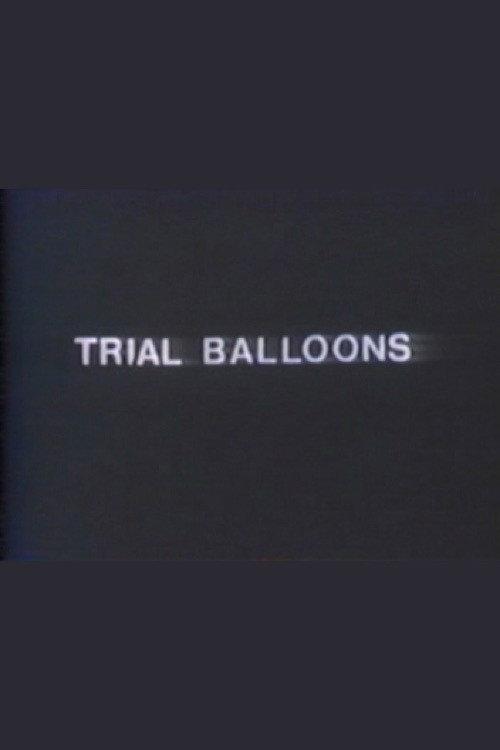 Trial Balloons 1982 official movie poster