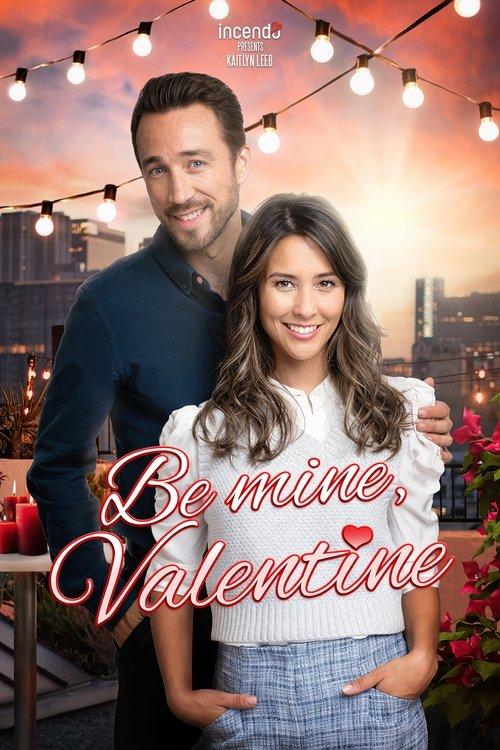 Be Mine, Valentine 2022 official movie poster