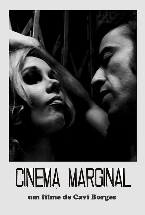 Cinema Marginal 2006 official movie poster