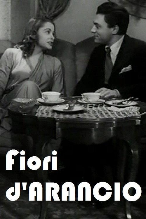 Fiori d'arancio 1945 official movie poster