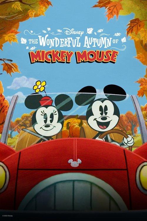 The Wonderful Autumn of Mickey Mouse 2022 official movie poster