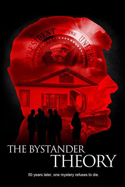 The Bystander Theory 2013 official movie poster