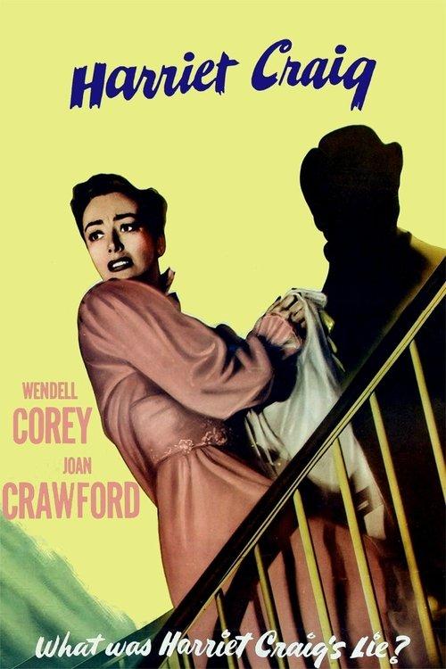 Harriet Craig 1950 official movie poster