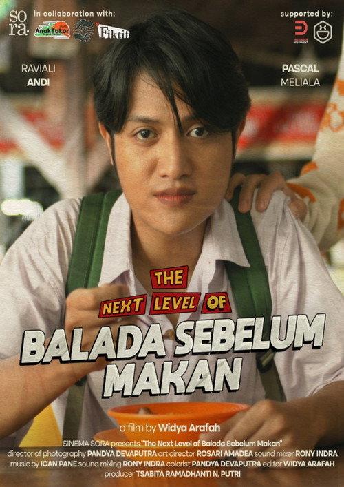 The Next Level of Balada Sebelum Makan 2022 official movie poster