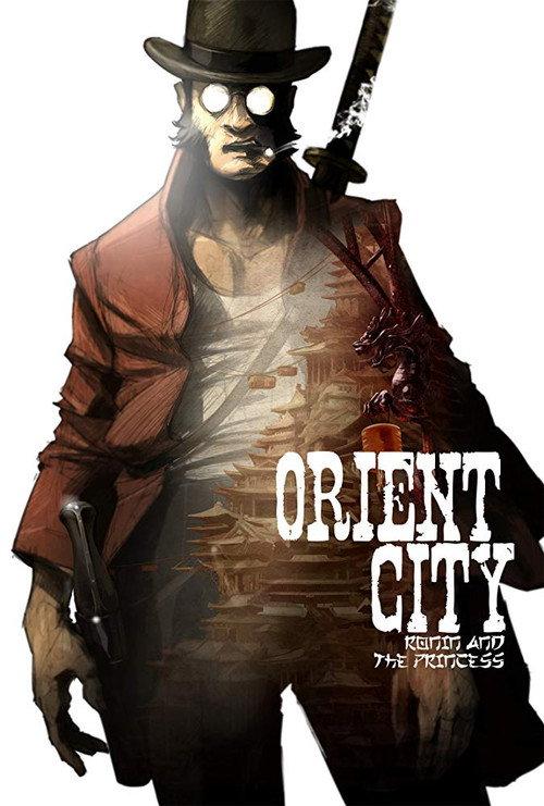 Orient City: Ronin & The Princess 2017 official movie poster