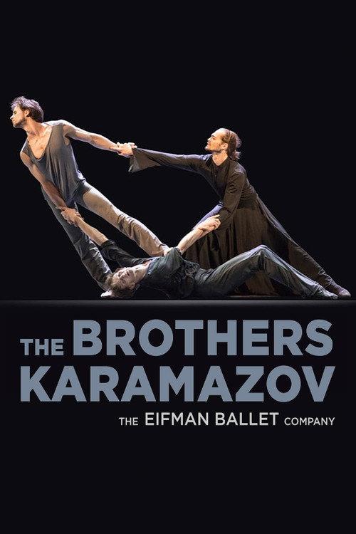 Eifman Ballet: The Brothers Karamazov 2016 official movie poster