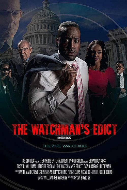 The Watchman's Edict 2017 official movie poster