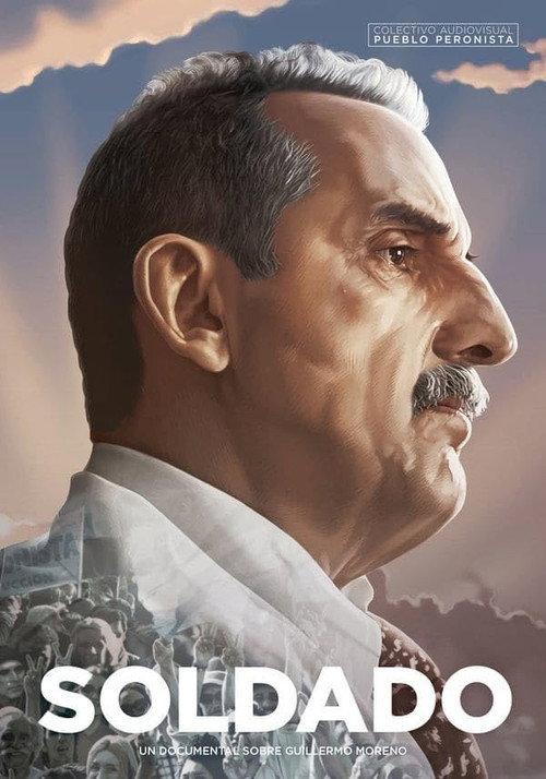 Soldier, a documentary about Guillermo Moreno 2017 official movie poster