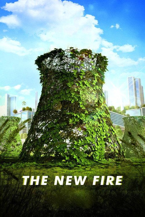 The New Fire 2017 official movie poster