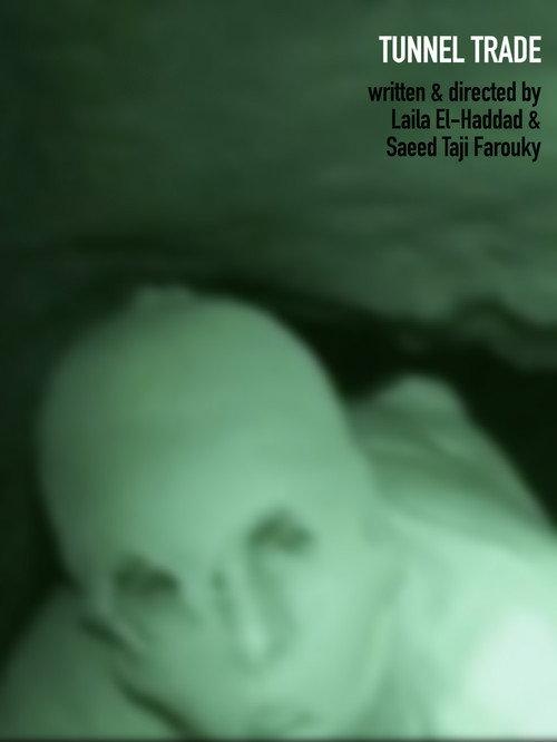 Tunnel Trade 2007 official movie poster
