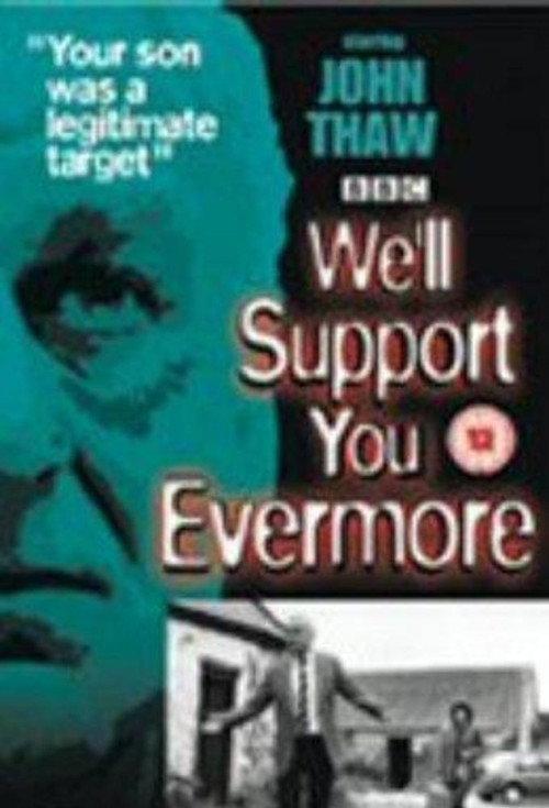 We'll Support You Evermore 1985 official movie poster