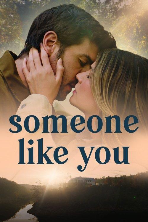 Someone Like You 2024 official movie poster