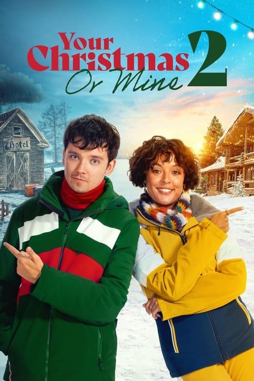 Your Christmas or Mine 2 2023 official movie poster