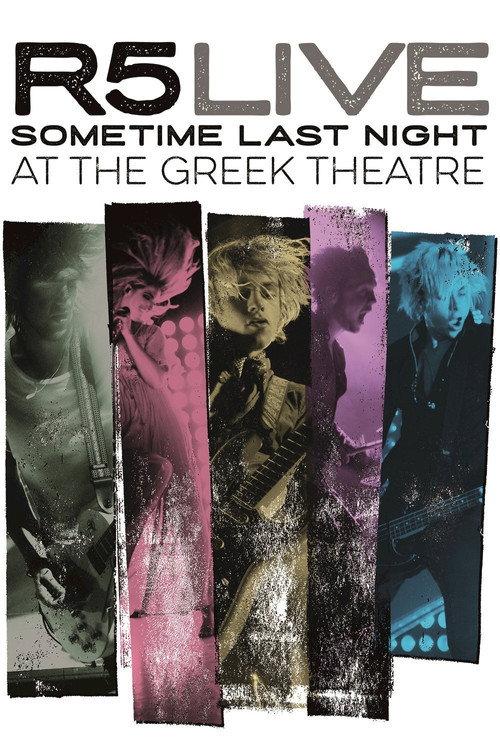 R5 Live Sometime Last Night at the Greek Theatre 2016 official movie poster