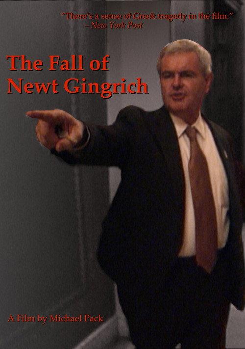 The Fall of Newt Gingrich 2000 official movie poster