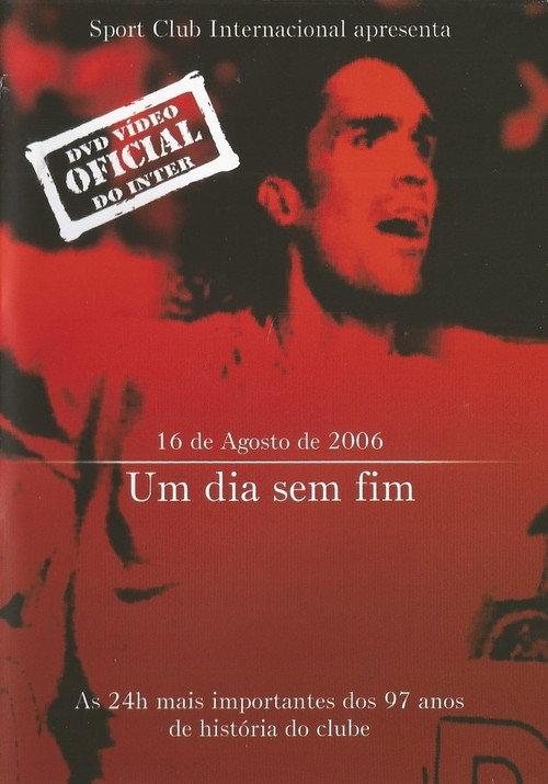 Um Dia Sem Fim 2006 official movie poster