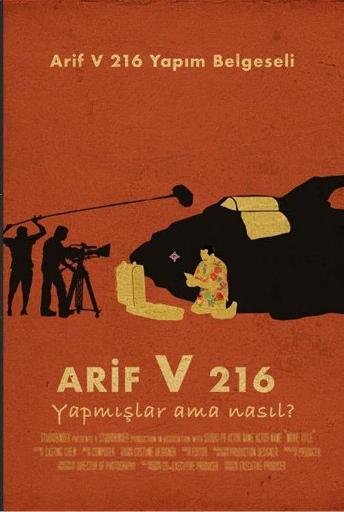 Arif V 216: They Made It, But How? 2018 official movie poster