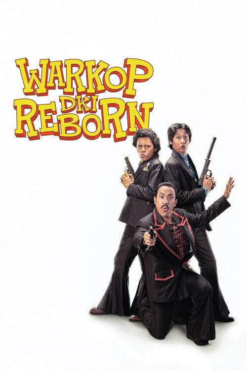 Warkop DKI Reborn 3 2019 official movie poster