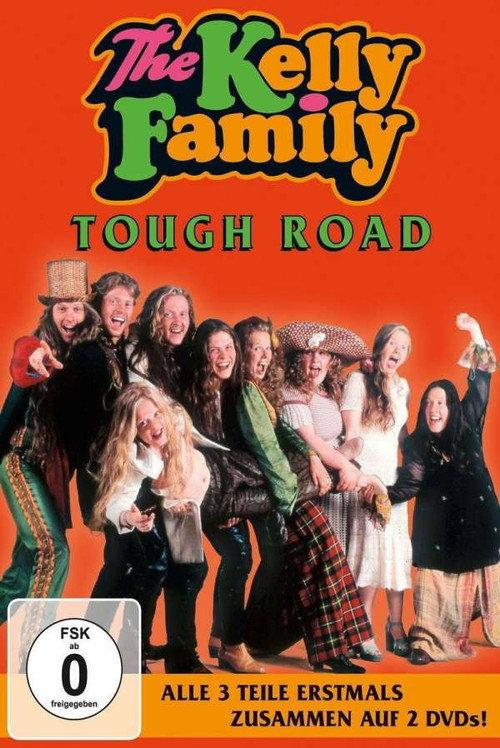 The Kelly Family - Tough Road 1995 official movie poster
