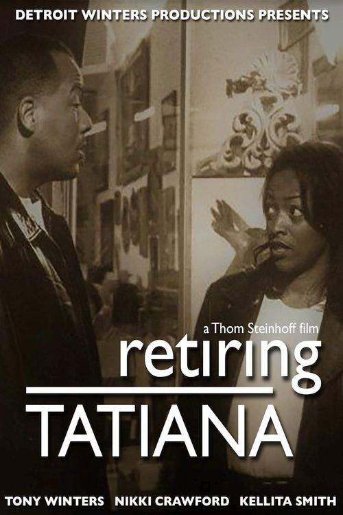 Retiring Tatiana 2000 official movie poster
