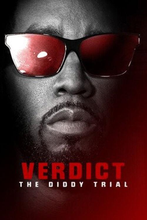 Verdict: The Diddy Trial - ABC News Special 2025 official movie poster