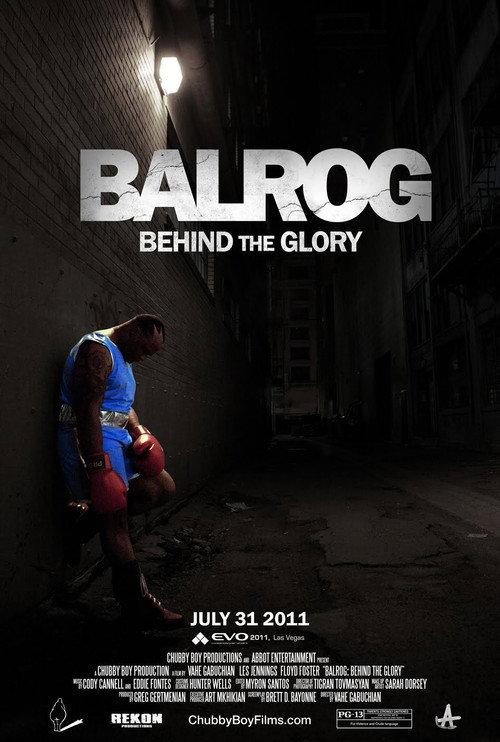 Balrog: Behind the Glory 2011 official movie poster