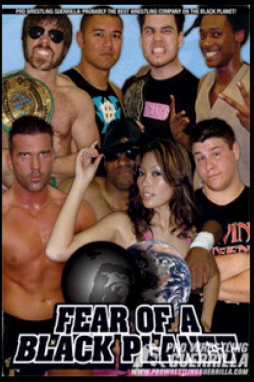 PWG: Fear of A Black Planet 2006 official movie poster