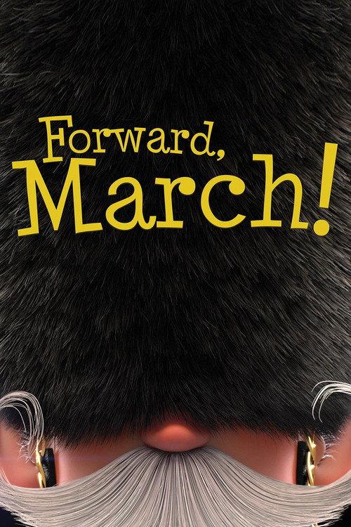 Forward, March! 2013 official movie poster