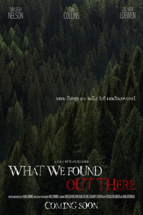 What We Found Out There 2021 official movie poster
