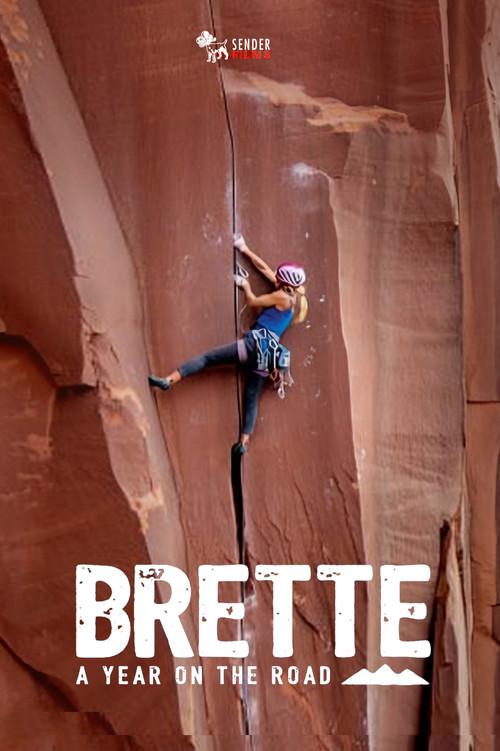 Brette, A Year On The Road 2016 official movie poster