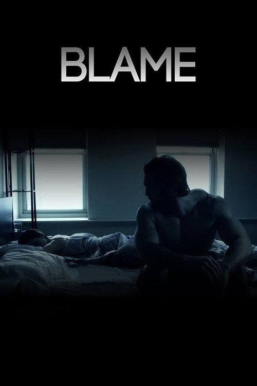 Blame 2012 official movie poster