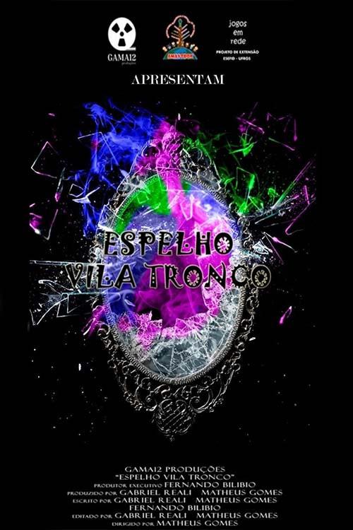 Espelho Vila Tronco 2019 official movie poster