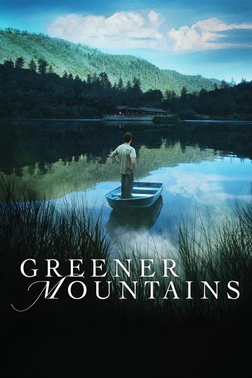 Greener Mountains 2005 official movie poster