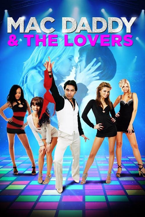 Mac Daddy & the Lovers 2015 official movie poster