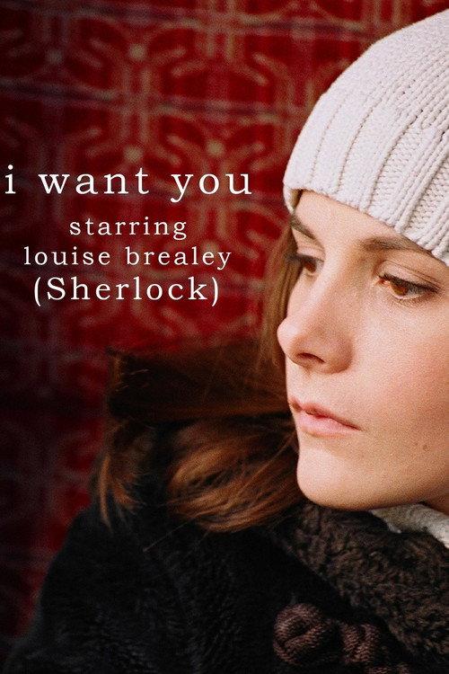 I Want You 2007 official movie poster