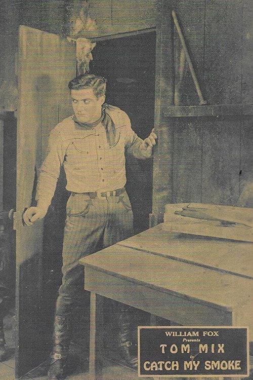 Catch My Smoke 1922 official movie poster