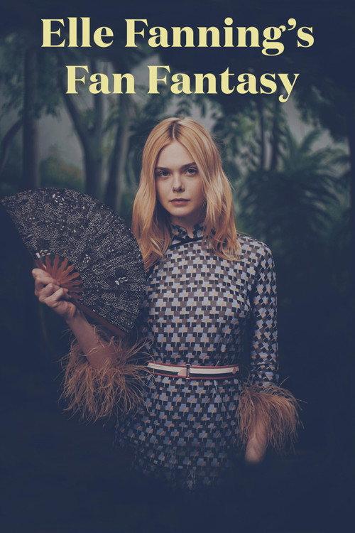 Elle Fanning's Fan Fantasy 2017 official movie poster