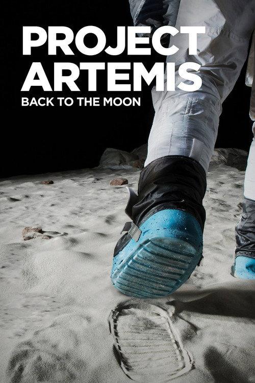 Project Artemis: Back to the Moon 2022 official movie poster