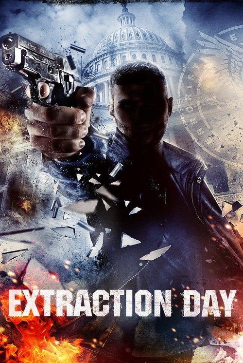 Extraction Day 2014 official movie poster