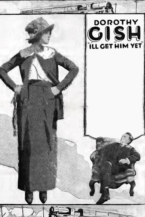 I'll Get Him Yet 1919 official movie poster