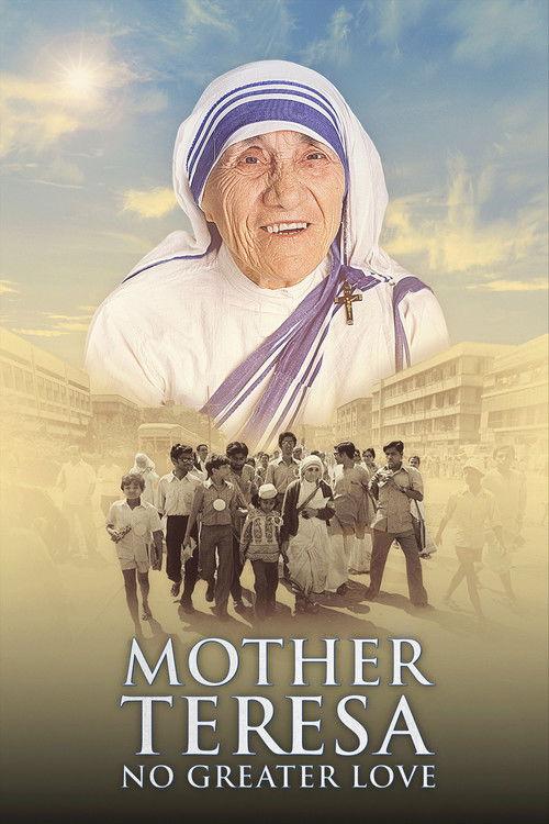 Mother Teresa: No Greater Love 2022 official movie poster